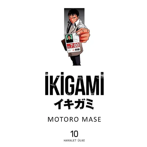 İkigami 10 - Motoro Mase - Marmara Çizgi