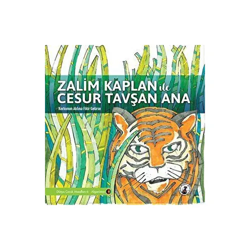 Zalim Kaplan İle Cesur Tavşan Ana - Kolektif - Misket Kitap