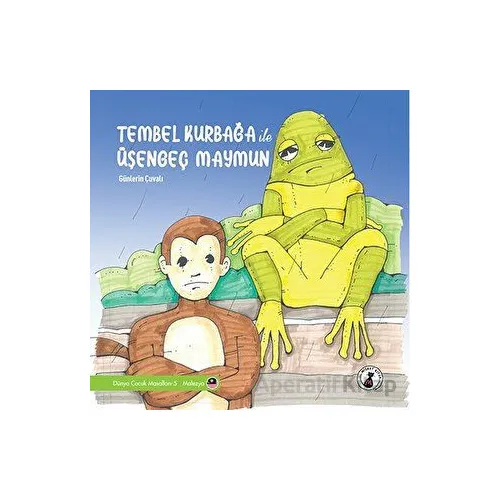 Tembel Kurbağa İle Üşengeç Maymun - Kolektif - Misket Kitap