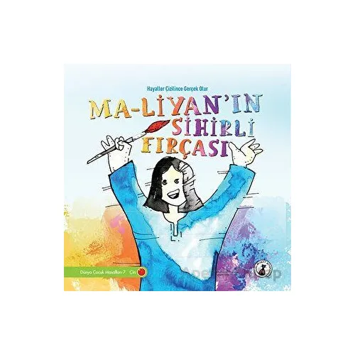 Ma - Liyan’ın Sihirli Fırçası - Kolektif - Misket Kitap
