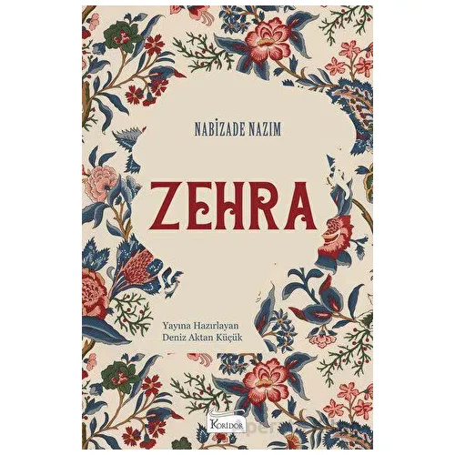 Zehra - Nabizade Nazım - Koridor Yayıncılık