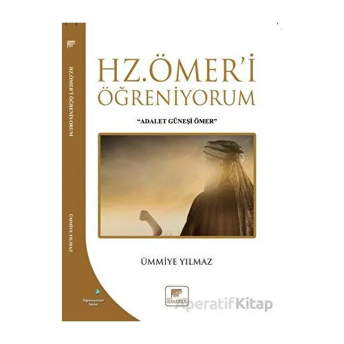 Hz Ömeri Öğreniyorum - Ümmiye Yılmaz - Gelenek Yayıncılık
