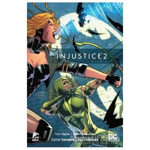 Injustice 2 - Cilt 2 - Tom Taylor - Çizgi Düşler Yayınevi