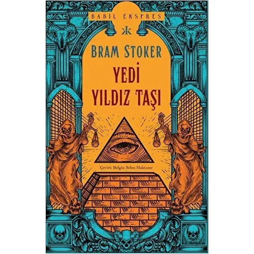 Yedi Yıldız Taşı - Bram Stoker - Kafka Kitap