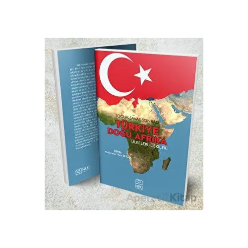 Soğuk Savaş Sonrası Türkiye Doğu Afrika Ülkeleri İlişkileri