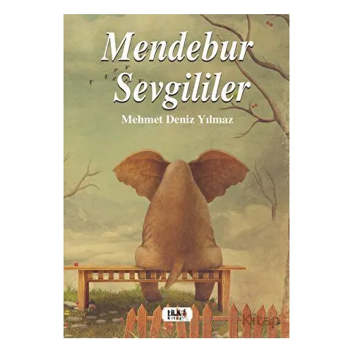 Mendebur Sevgililer - Mehmet Deniz Yılmaz - Tilki Kitap