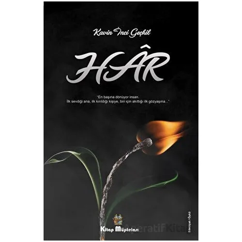 Har - Kavin İnci Geçkil - Kitap Müptelası Yayınları