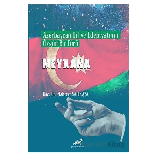 Azerbaycan Dil ve Edebiyatının Özgün Bir Türü Meyxana