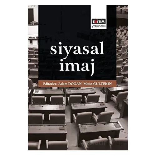 Siyasal İmaj - Kolektif - Eğitim Yayınevi - Bilimsel Eserler