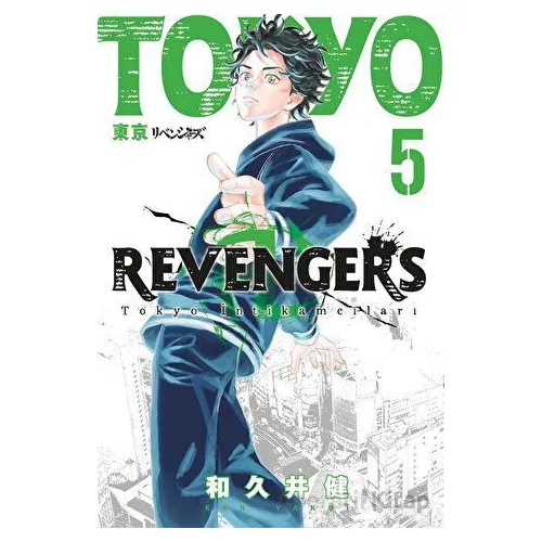 Tokyo Revengers 5 - Ken Vakui - Gerekli Şeyler Yayıncılık