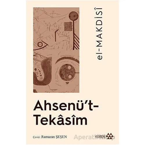 Ahsenüt - Tekasim - El-Makdisi - Yeditepe Yayınevi