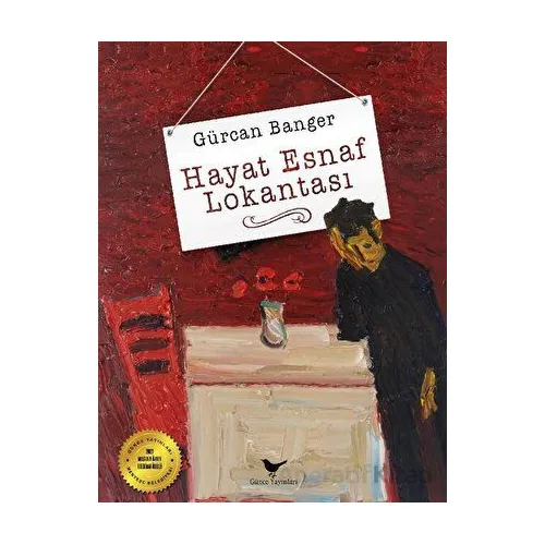 Hayat Esnaf Lokantası - Gürcan Banger - Günce Yayınları