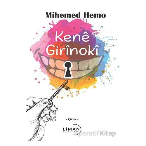 Kene Girinokî - Mihemed Hemo - Liman Yayınevi