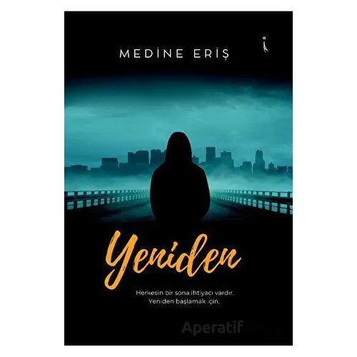 Yeniden - Medine Eriş - İkinci Adam Yayınları