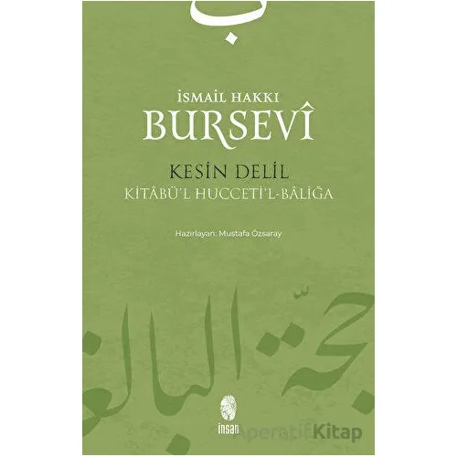 Kesin Delil - İsmail Hakkı Bursevi - İnsan Yayınları