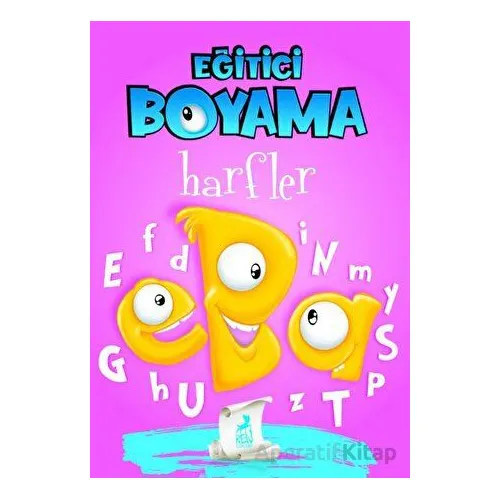 Eğitici Öğretici Boyama - Harfler - Kolektif - Ren Çocuk