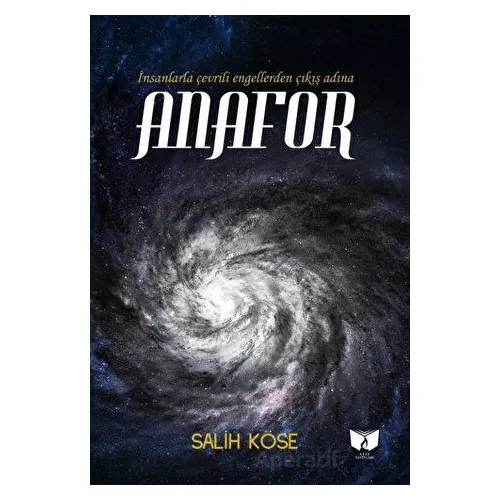 Anafor - Salih Köse - Ateş Yayınları