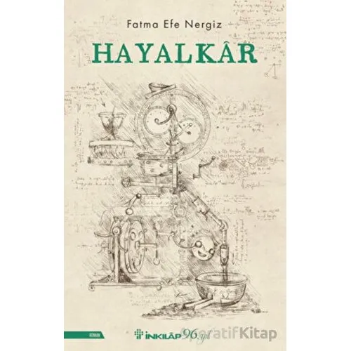 Hayalkar - Fatma Efe Nergiz - İnkılap Kitabevi