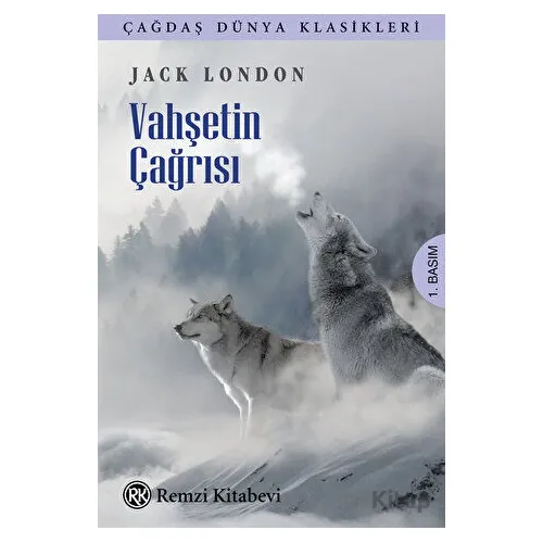 Vahşetin Çağrısı - Jack London - Remzi Kitabevi