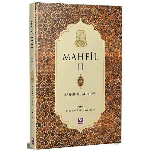 Mahfil Cilt 2 - Tahirül-Mevlevi - Menekşe Kitap
