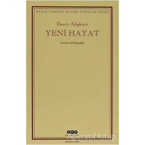 Yeni Hayat - Dante Alighieri - Yapı Kredi Yayınları