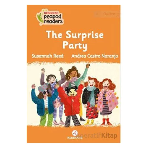 The Surprise Party - Susannah Reed - Redhouse Kidz Yayınları