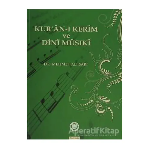 Kuran-ı Kerim ve Dini Musıki - Mehmet Ali Sarı - Marmara Üniversitesi İlahiyat Fakültesi Vakfı