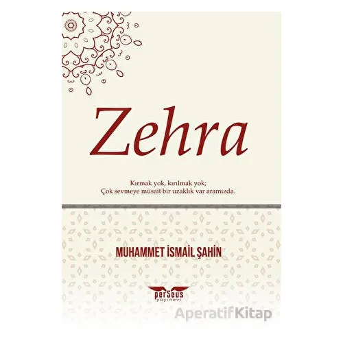 Zehra - Muhammet İsmail Şahin - Perseus