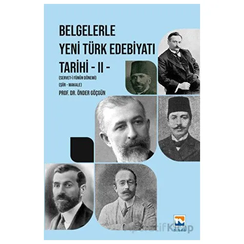 Belgelerle Yeni Türk Edebiyatı Tarihi - II Servet-i Fünun Dönemi - Şiir - Makale