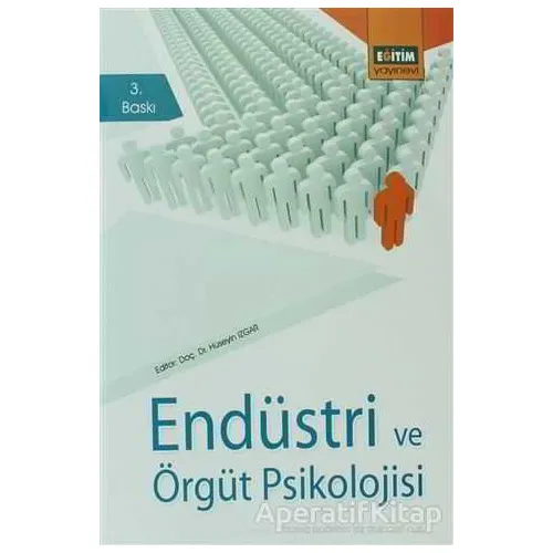 Endüstri ve Örgüt Psikolojisi - Musa Gürsel - Eğitim Yayınevi - Ders Kitapları