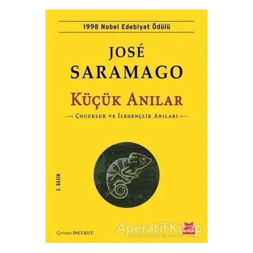 Küçük Anılar - Jose Saramago - Kırmızı Kedi Yayınevi