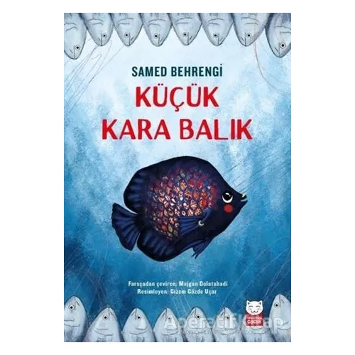 Küçük Kara Balık - Samed Behrengi - Kırmızı Kedi Çocuk