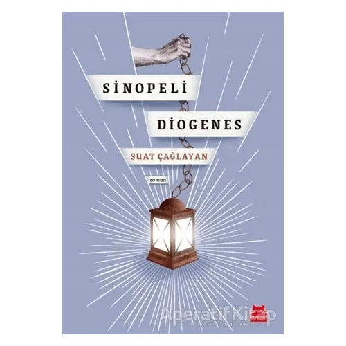Sinopeli Diogenes - Suat Çağlayan - Kırmızı Kedi Yayınevi