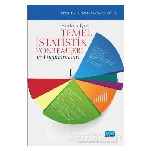 Herkes İçin Temel İstatistik Yöntemleri ve Uygulamaları