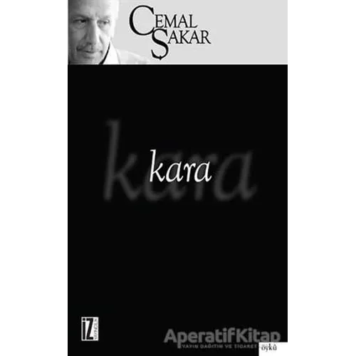 Kara - Cemal Şakar - İz Yayıncılık