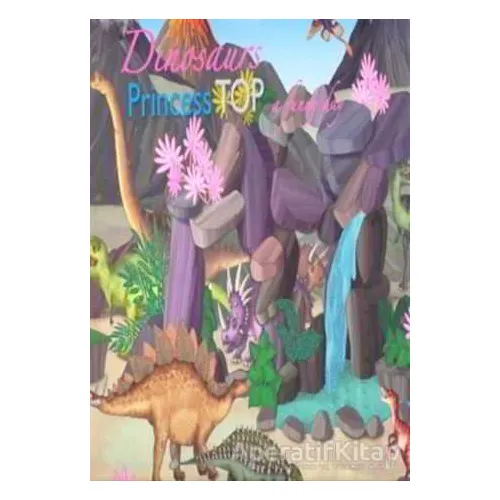 Princess Top A Funny Day - Dinosaurs - Kolektif - Çiçek Yayıncılık