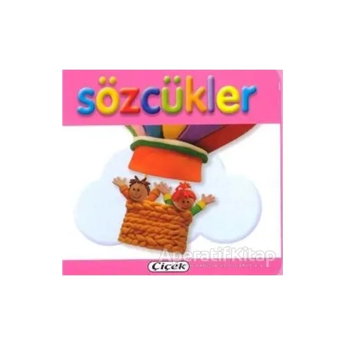 Sözcükler - Kolektif - Çiçek Yayıncılık