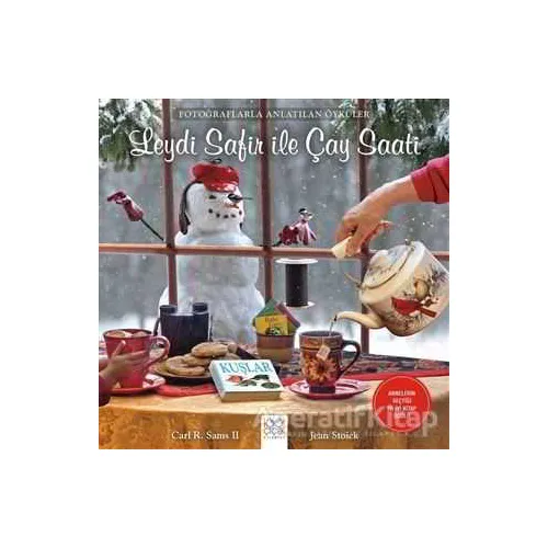 Leydi Safir ile Çay Saati - Carl R. Sams II - 1001 Çiçek Kitaplar