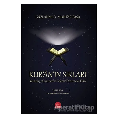 Kuranın Sırları - Gazi Ahmed Muhtar Paşa - Yasin Yayınevi