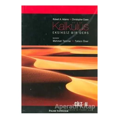 Kalkülüs Eksiksiz Bir Ders Cilt 2 - Robert A. Adams - Palme Yayıncılık