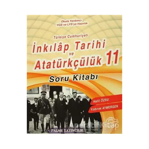 Palme 11.Sınıf İnkılap Tarihi Soru Kitabı 2017