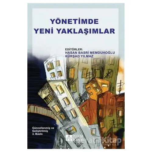 Yönetimde Yeni Yaklaşımlar - Kolektif - Pegem Akademi Yayıncılık