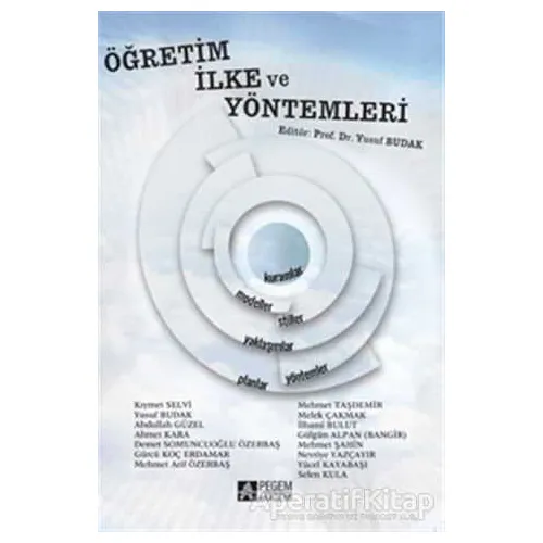 Öğretim İlke ve Yöntemleri - Yusuf Budak - Pegem Akademi Yayıncılık