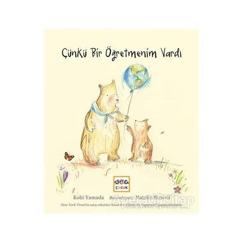 Çünkü Bir Öğretmenim Vardı - Kobi Yamada - Nar Yayınları