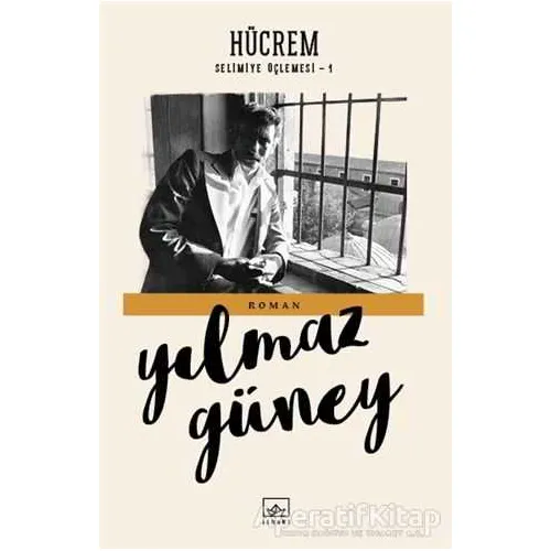 Hücrem - Yılmaz Güney - İthaki Yayınları