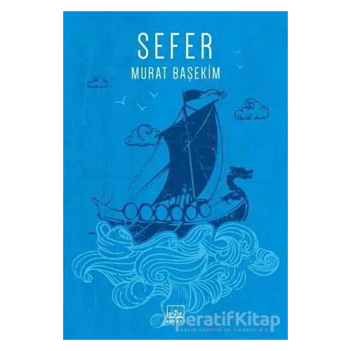 Sefer - Murat Başekim - İthaki Yayınları
