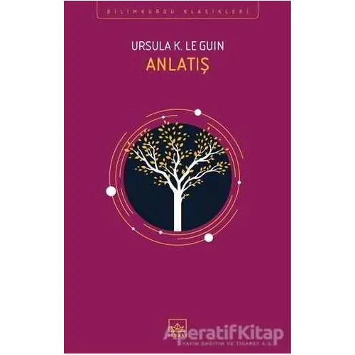 Anlatış - Ursula K. Le Guin - İthaki Yayınları