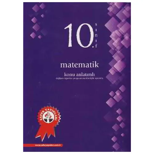 Zafer 10.Sınıf Matematik Konu Anlatımlı