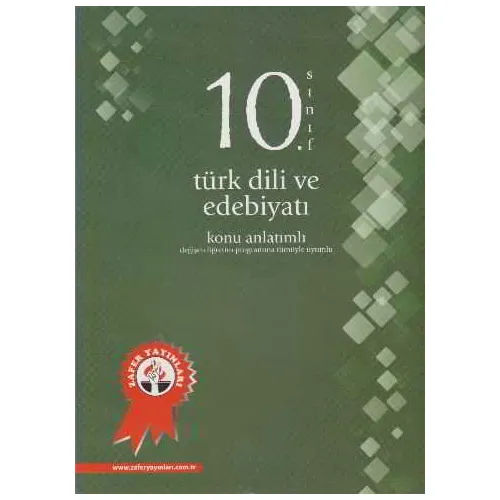 Zafer 10.Sınıf Türk Dili ve Edebiyatı Konu Anlatımlı