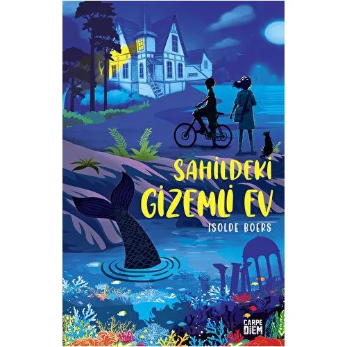 Sahildeki Gizemli Ev - İsolde Boers - Carpe Diem Kitapları